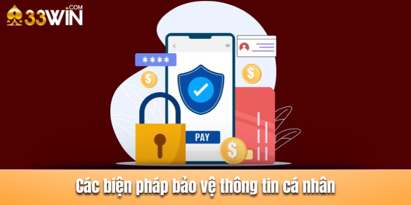 Các biện pháp mạnh mẽ được dùng để bảo vệ thông tin